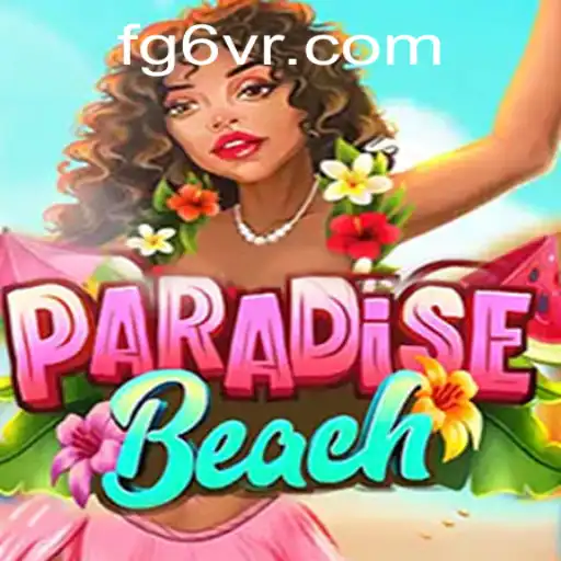 Explorando ParadiseBeach: O Mundo Virtual Envolvente da FG6.com