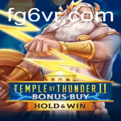 Explorando TempleofThunderIIBonusBuy: Um Mergulho no Mundo das Apostas Online
